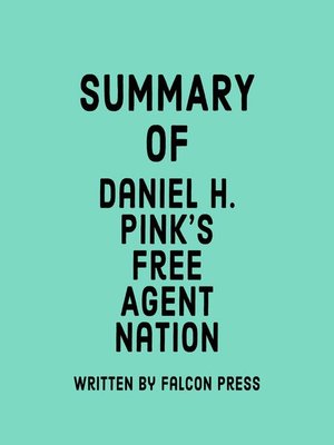 cover image of Summary of Daniel H. Pink's Free Agent Nation